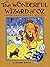 The Wonderful Wizard of Oz (The Oz Books #1)