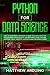 Python for Data Science by Matthew Arduino