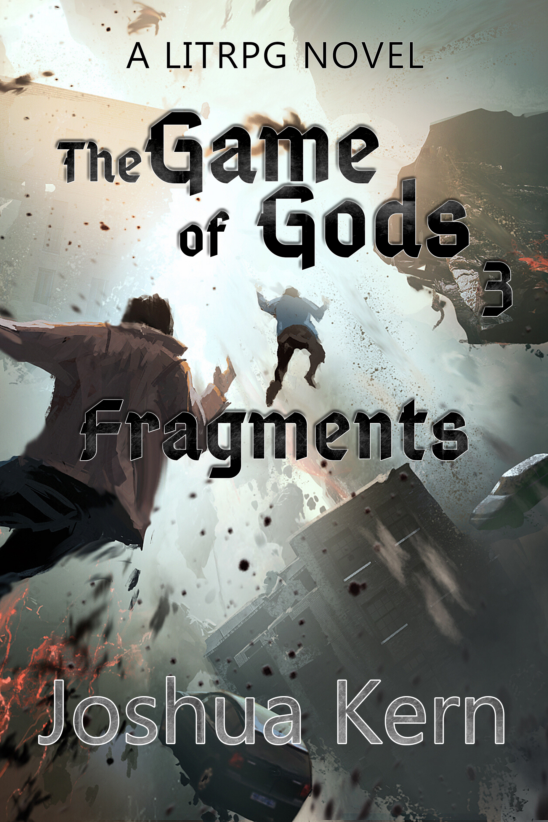 Fragments (The Game of Gods, #3)