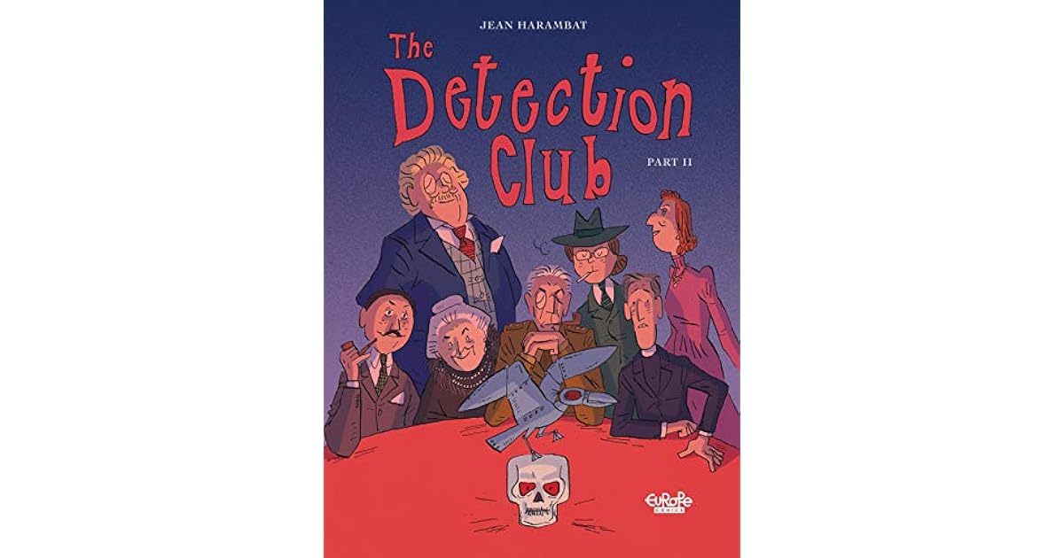 The Detection Club Volume 2 by Jean Harambat