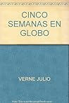 Cinco Semanas En ...