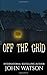 Off the Grid