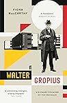 Walter Gropius: V...