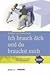 Ich brauch dich und du brauchst mich. by Friedbert Gay