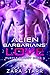 Alien Barbarians' Love