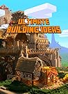 Ultimate Building...