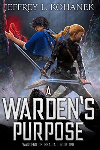 A Warden's Purpose (Wardens of Issalia #1)