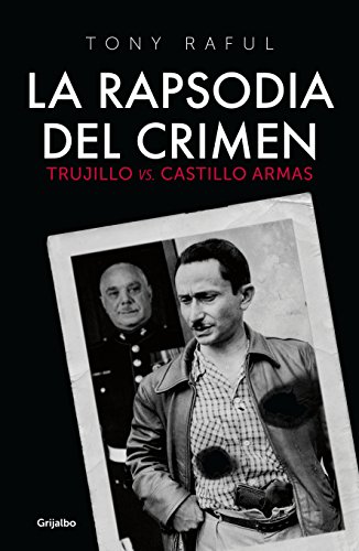 LA RAPSODIA DEL CRIMEN. TRUJILLO VS CAST (Paperback)