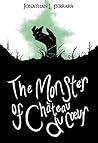 The Monster of Chateau Du Coeur (The Ghost of Buxton Manor Book 2) Book cover for The Monster of Chateau Du Coeur (The Ghost of Buxton Manor Book 2)