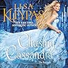 Chasing Cassandra by Lisa Kleypas