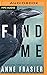Find Me (Inland Empire #1)