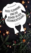Paul Flemming und die Bombe in der Weihnachtsgans - Frankenkrimi