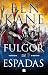 Fulgor de espadas (Clash of Empires #2)
