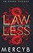 Lawless (Sosa & G Book 1)