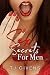 Sex Secrets for Men by TJ Givens Sex Secrets for Men by TJ Givens