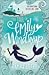 The Tail of Emily Windsnap by Liz Kessler