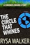 The Circle That W...