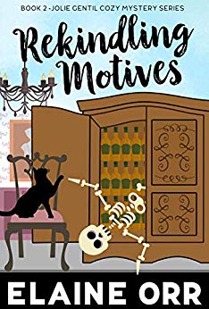 Rekindling Motives (A Jolie Gentil Cozy Mystery, #2)