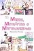 Malas, Memórias E Marshmallows