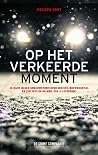 Op het verkeerde ...