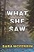 What She Saw: A Trunk Doctor Mystery (The Trunk Doctor Mysteries)