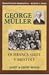 George Müller by Janet Benge