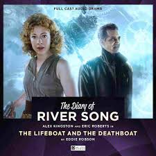 The Diary of River Song: The Lifeboat and the Deathboat (Audio CD)
