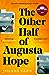 The Other Half of Augusta Hope by Joanna Glen