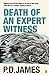 Death Of An Expert Witness by P.D. James