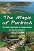 The Magic of Purbeck: Ten F...