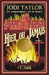 Hier ou Jamais by Jodi Taylor
