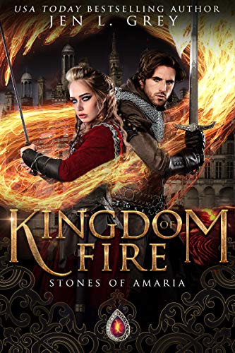 Kingdom of Fire (Stones of Amaria #4)