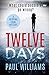 Twelve Days: a gripping crime mystery