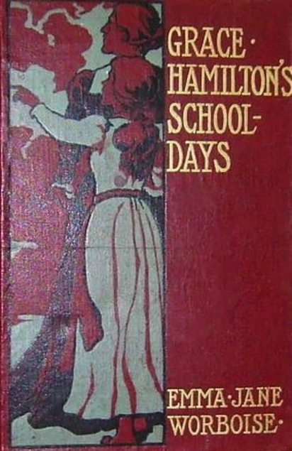 Grace Hamilton's School Days (Hardcover)