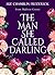 The Man She Called Darling