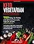 Keto Vegetarian Cookbook: 7...