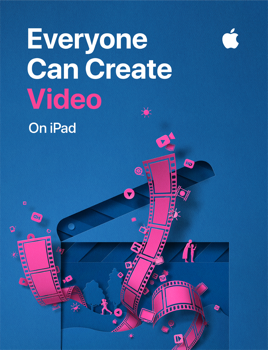 Everyone Can Create: Video On iPad