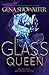 The Glass Queen (The Forest...