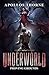 Proving Grounds (Underworld #4)