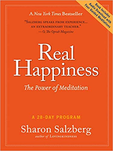 Real Happiness: The Power of Meditation