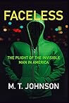 Faceless: The Plight of the Invisible Man in America (Men's Health)