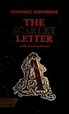 The Scarlet Letter with Connections by Holt, Rinehart and Winston,...