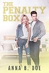 The Penalty Box by Anna B. Doe