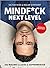 Mindf*ck Next Level
