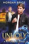Unholy by Morgan Brice