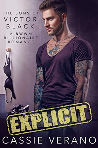 Explicit (The Sons of Victor Black #1)
