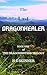 The Last Dragonhealer (The ...