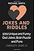 Jokes and Riddles: 1001 Unique and Funny Dad Jokes, Brain Puzzle and Puns