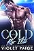 Cold As Ice (Cold Love #3)
