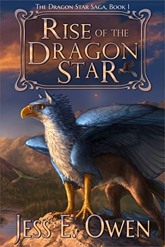 Rise of the Dragon Star (Dragon Star Saga #1)